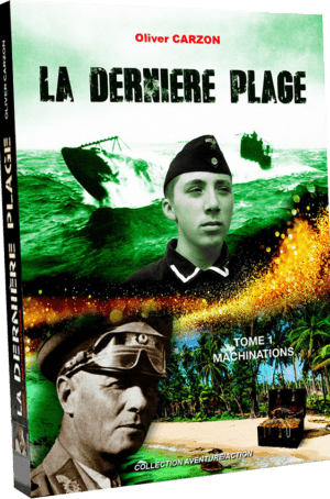 1. La Dernière Plage, Machinations - Tome 1