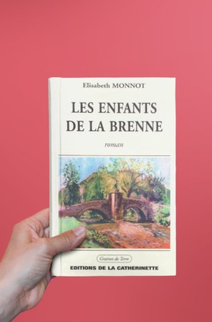 Elisabeth Monnot - Les Enfants de la Brenne