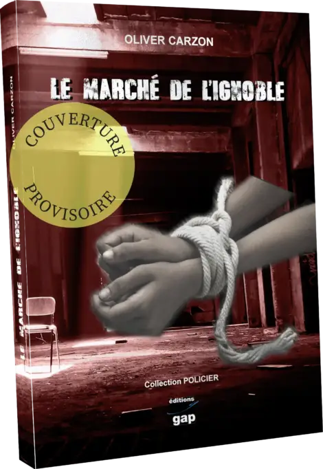 34. Le Marché de l'Ignoble (en pré-commande)